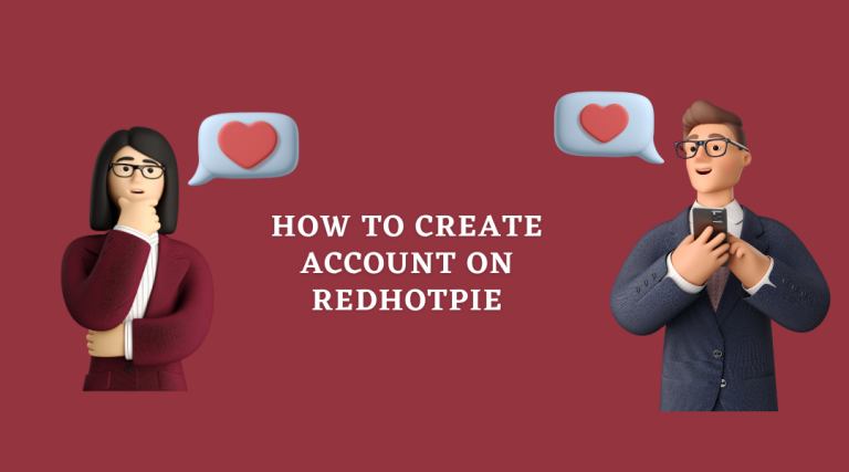 How to create account on RedHotPie